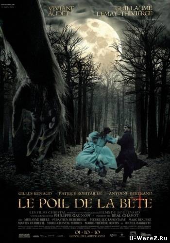 Шерсть зверя / Le poil de la bete (2010)...